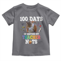 100th Day Of School Toddler T Shirt Driving My Teacher Nuts Dabbing Squirrel 100 Days