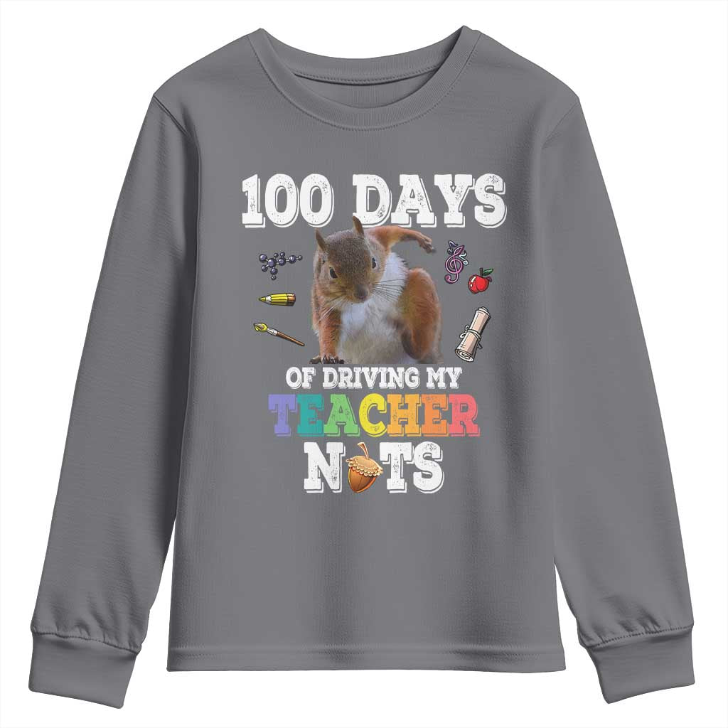 100th Day Of School Youth Sweatshirt Driving My Teacher Nuts Dabbing Squirrel 100 Days