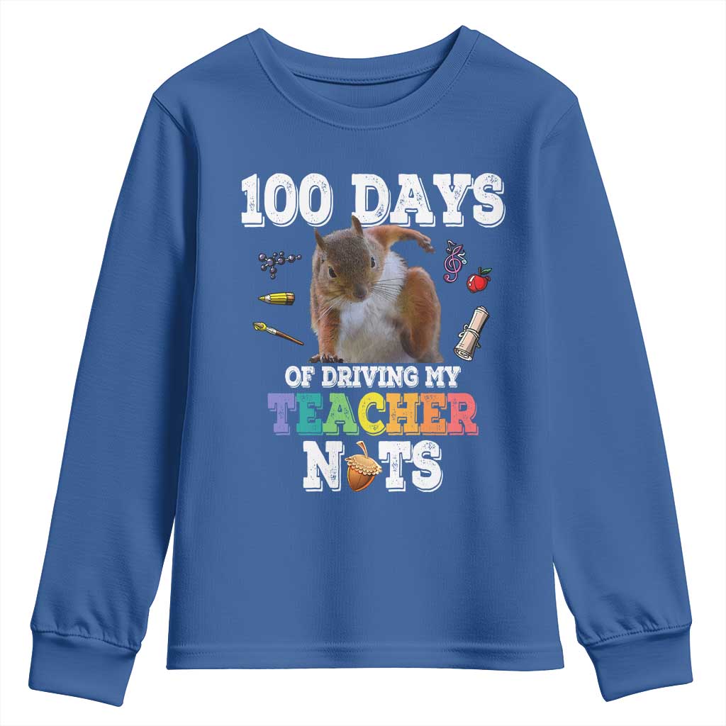 100th Day Of School Youth Sweatshirt Driving My Teacher Nuts Dabbing Squirrel 100 Days