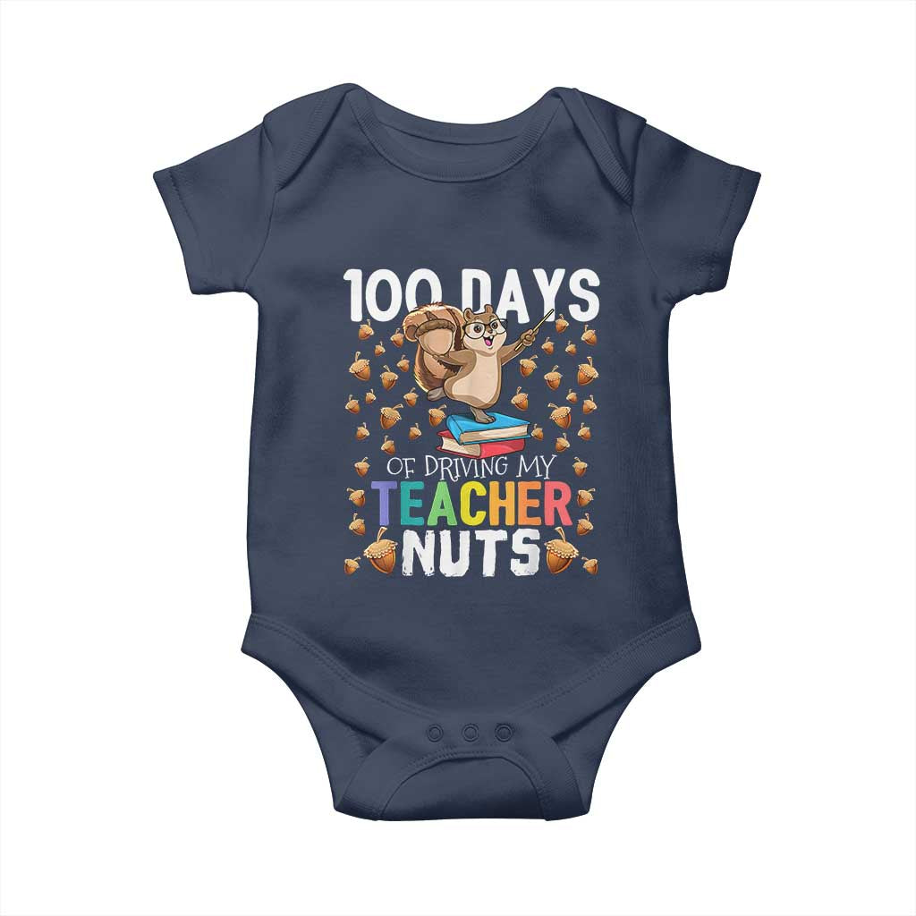 100 Days Of School Baby Onesie 100th Day Driving My Teacher Nuts Squirrel School