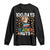 100 Days Of School Long Sleeve Shirt 100th Day Driving My Teacher Nuts Squirrel School