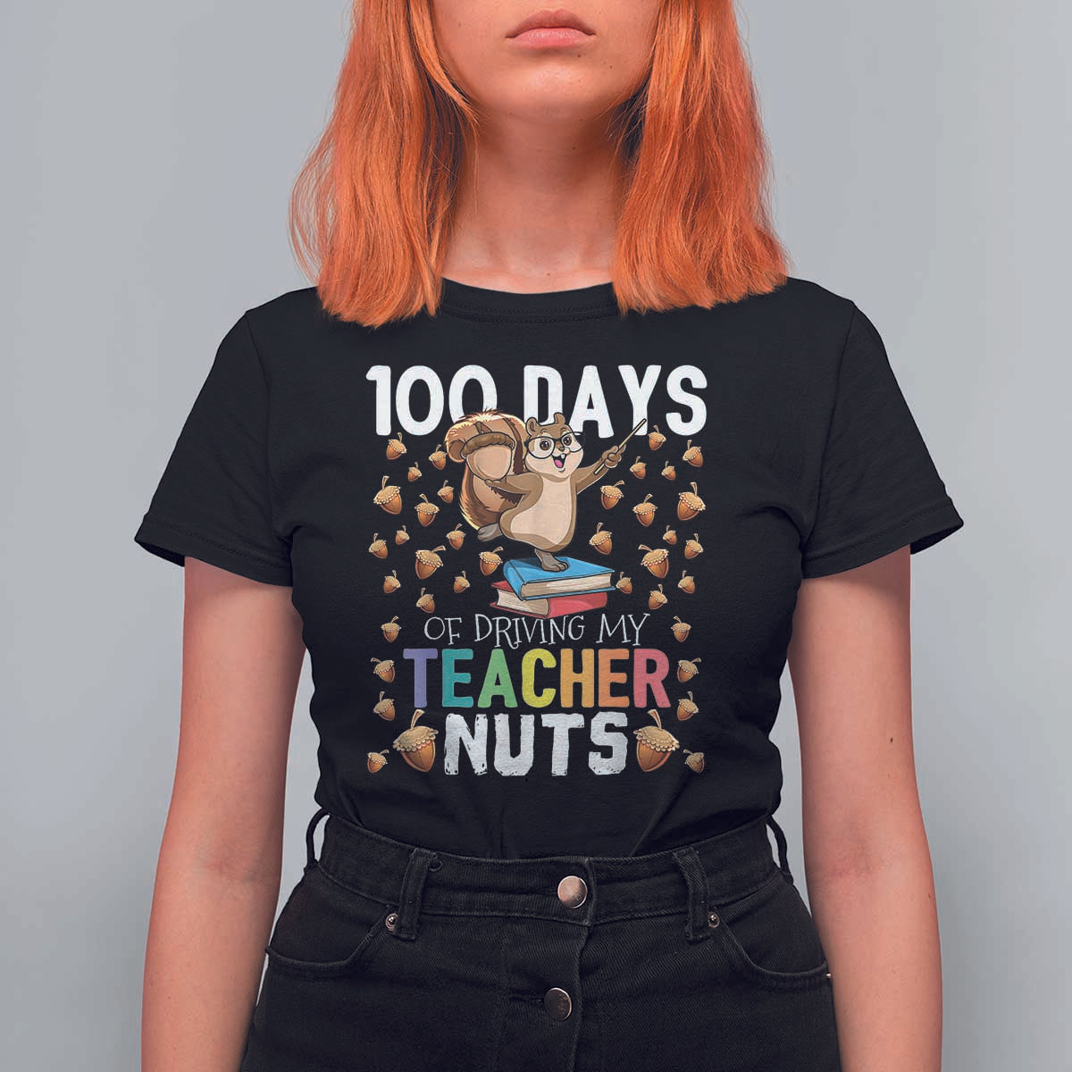 100 Days Of School T Shirt For Women 100th Day Driving My Teacher Nuts Squirrel School - Wonder Print Shop