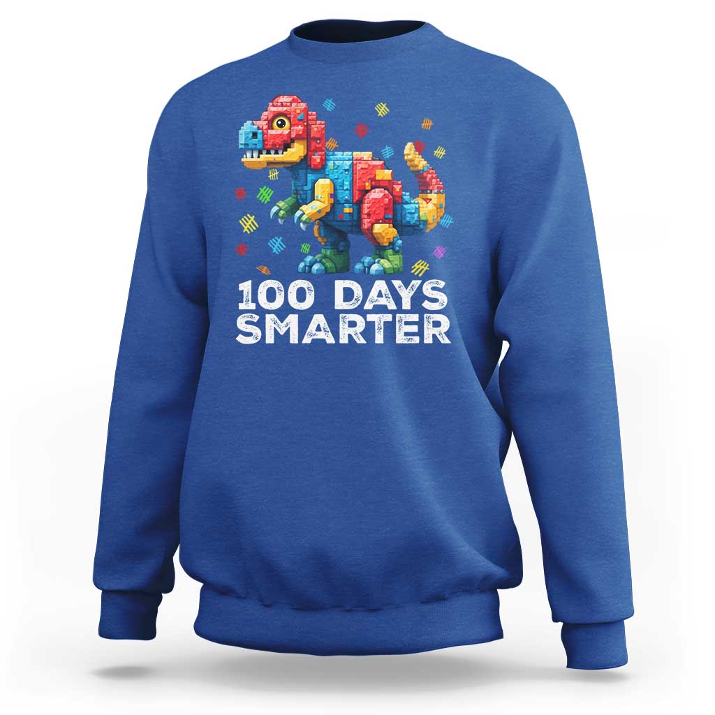 Dinosaur 100 Days Smarter Sweatshirt Building Bricks Dinosaur 100th Day Kids