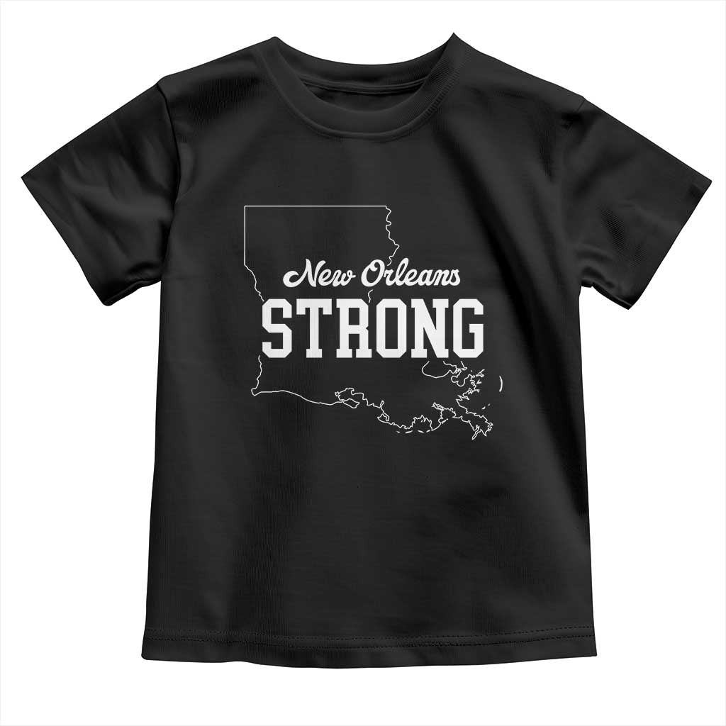 Nola Strong Toddler T Shirt Support Louisiana 2025 New Orleans Map