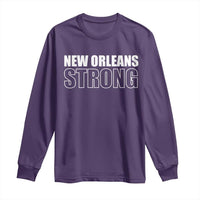 Nola Strong Long Sleeve Shirt Volunteer Support New Orleans Louisiana 2025