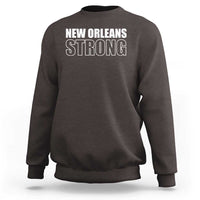 Nola Strong Sweatshirt Volunteer Support New Orleans Louisiana 2025 Tee