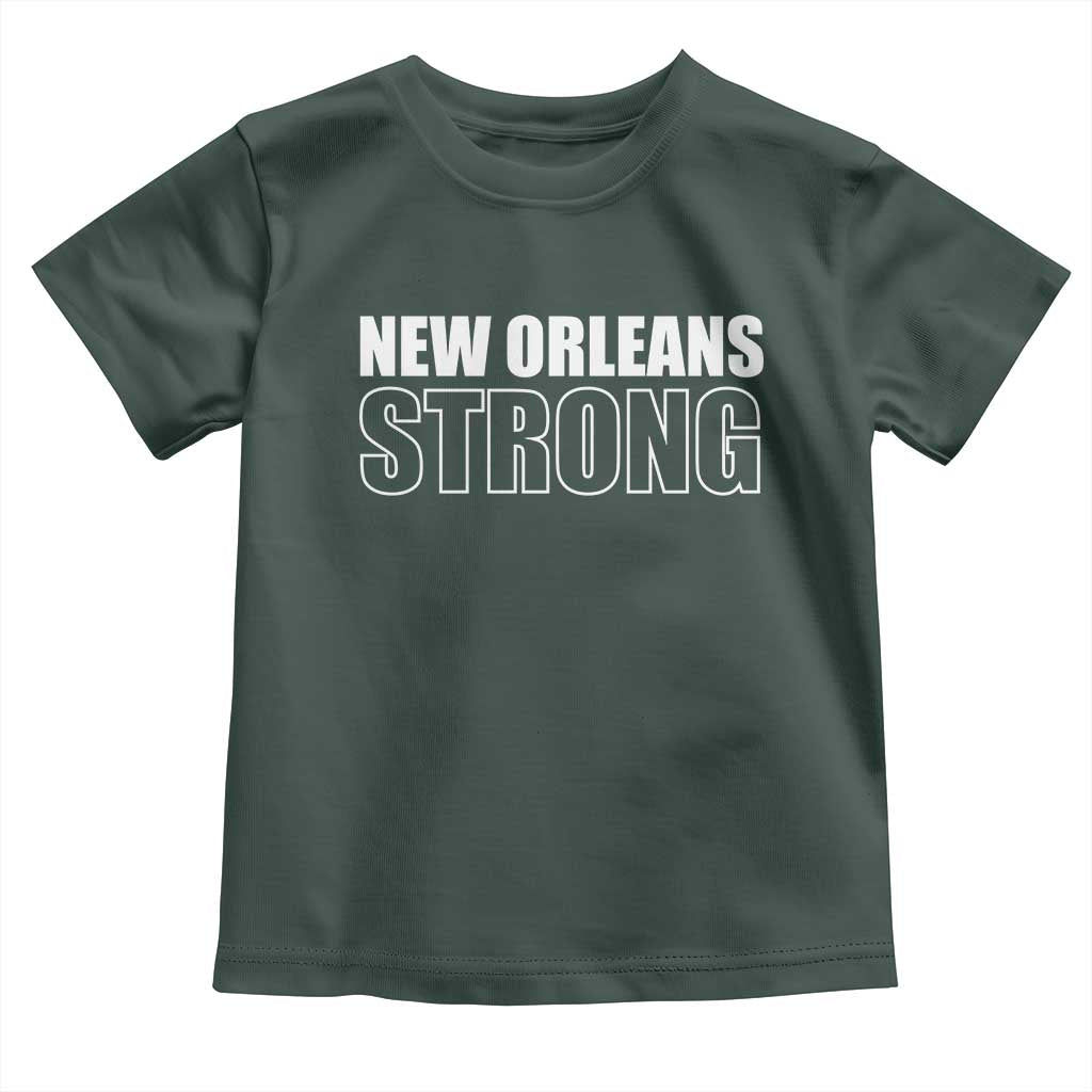 Nola Strong Toddler T Shirt Volunteer Support New Orleans Louisiana 2025