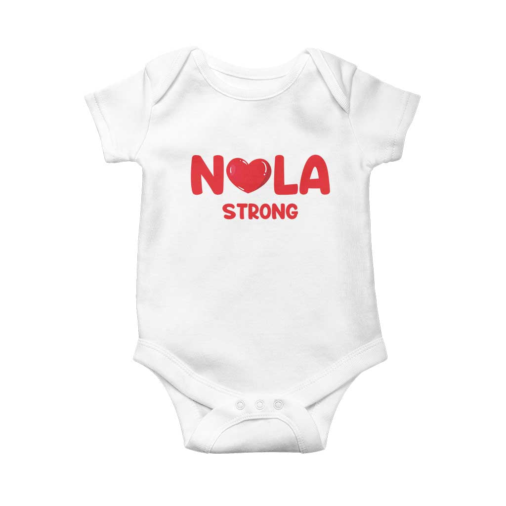Nola Strong New Orleans Support Baby Onesie