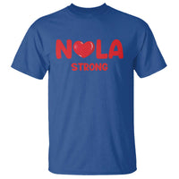 Nola Strong New Orleans Support T Shirt