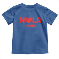 Nola Strong New Orleans Support Toddler T Shirt