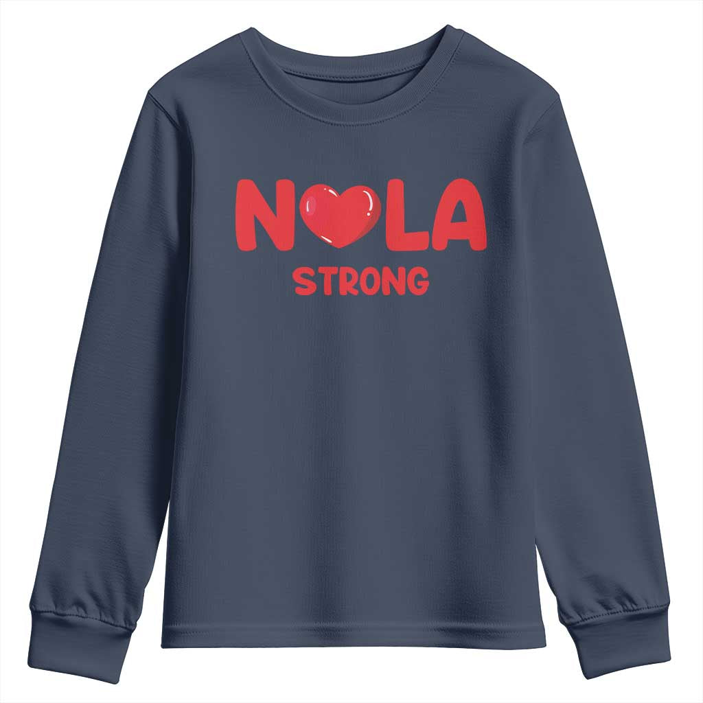 Nola Strong New Orleans Support Youth Sweatshirt