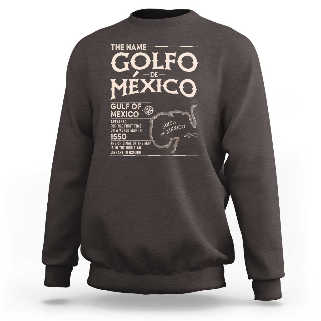 Gulf Of Mexico Sweatshirt 1672 Historic Map Coast Mexico Lover