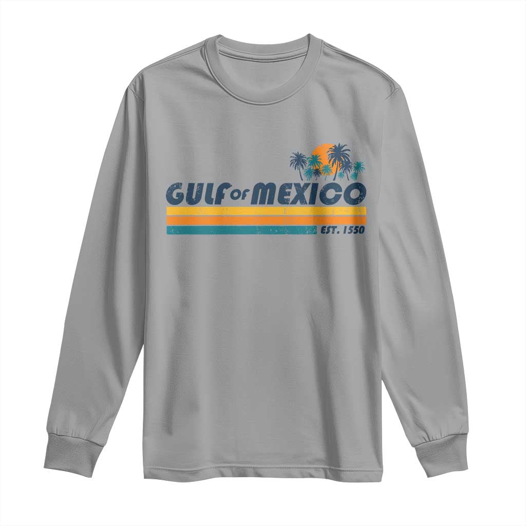 Gulf Of Mexico Long Sleeve Shirt Texas Alabama Mississippi Florida Beach Gulf Coast Mexico Lover