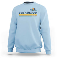 Gulf Of Mexico Sweatshirt Texas Alabama Mississippi Florida Beach Gulf Coast Mexico Lover