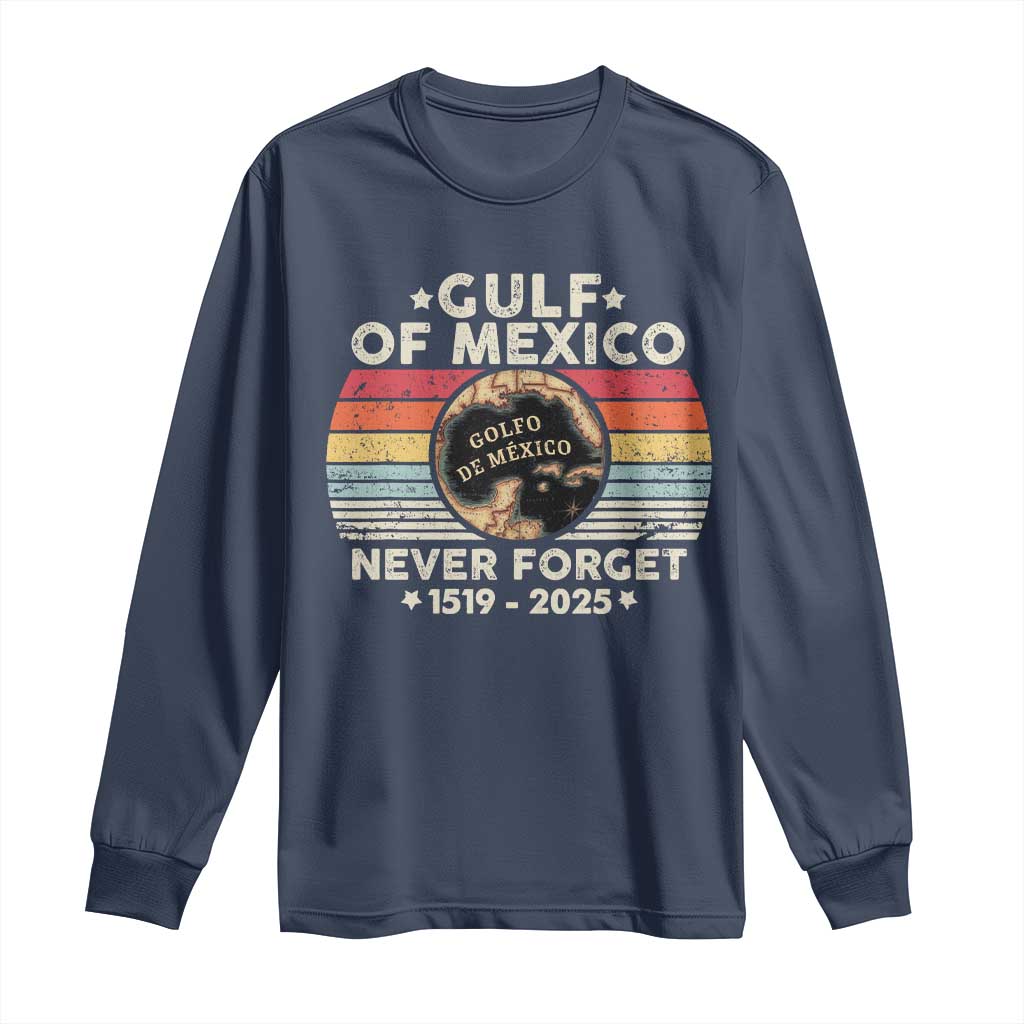 Never Forget Gulf Of Mexico Long Sleeve Shirt 1915 - 2025