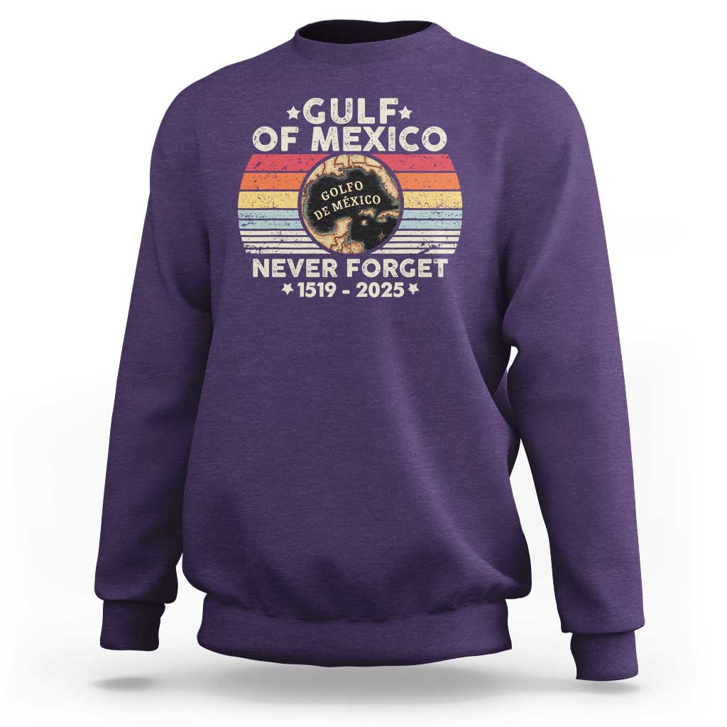Never Forget Gulf Of Mexico Sweatshirt 1915 - 2025