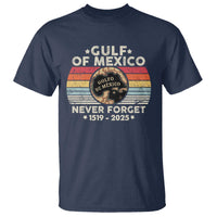Never Forget Gulf Of Mexico T Shirt 1915 - 2025