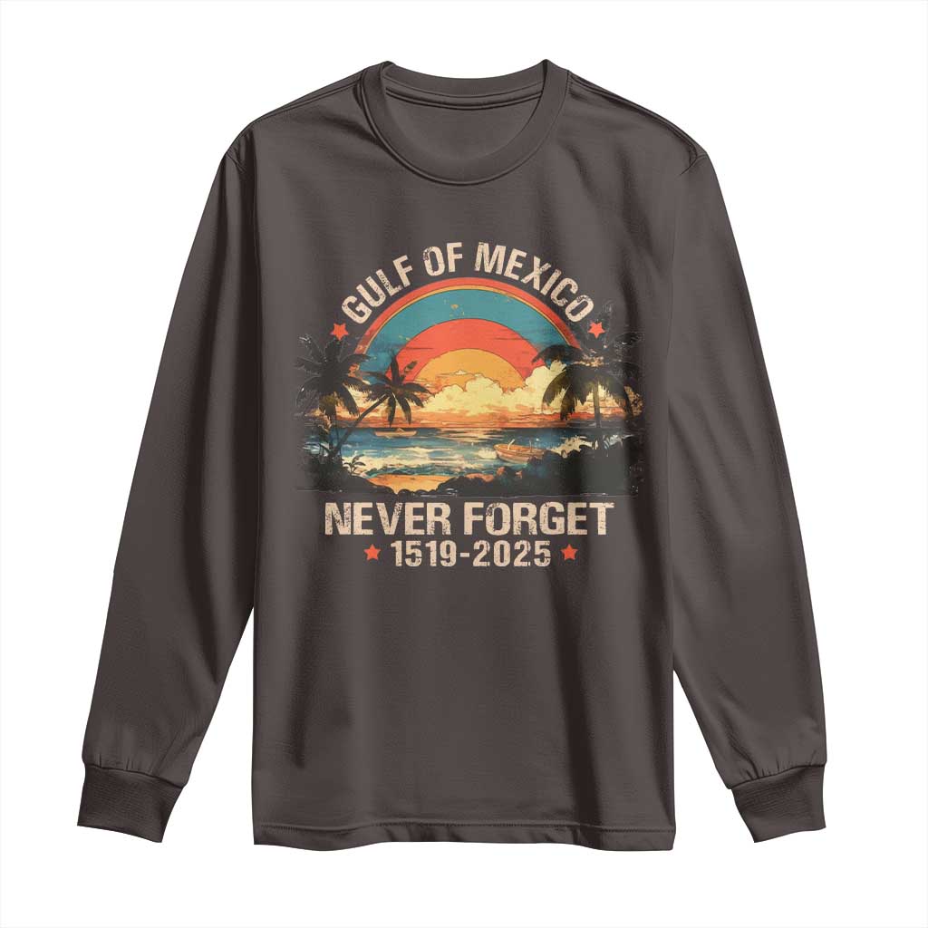 Gulf Of Mexico Long Sleeve Shirt Never Forget 1915 - 2025 Coast Texas Alabama Mississippi Florida Beach
