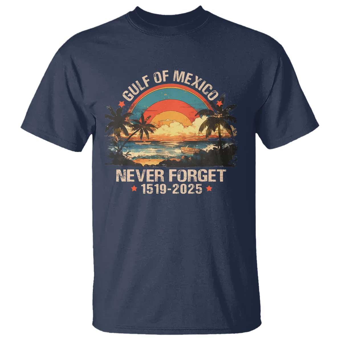 Gulf Of Mexico T Shirt Never Forget 1915 - 2025 Coast Texas Alabama Mississippi Florida Beach