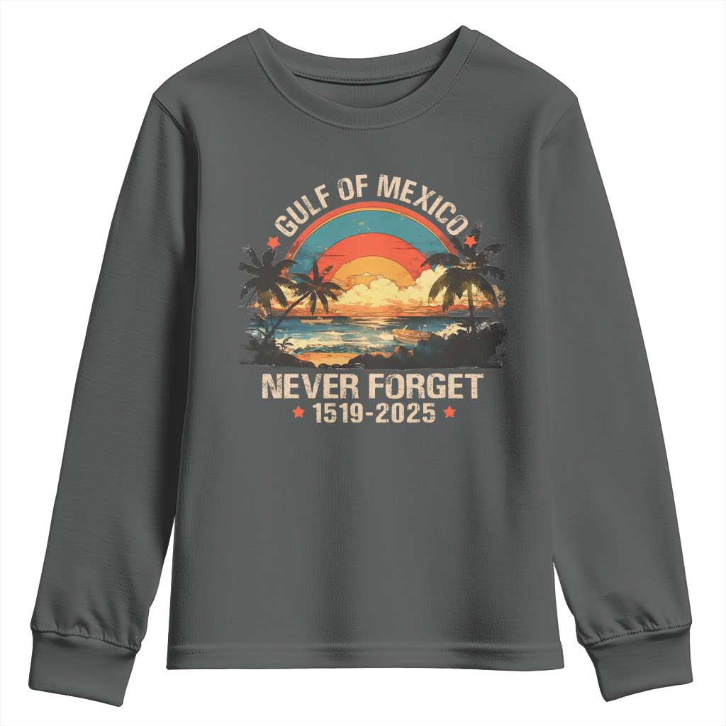Gulf Of Mexico Youth Sweatshirt Never Forget 1915 - 2025 Coast Texas Alabama Mississippi Florida Beach