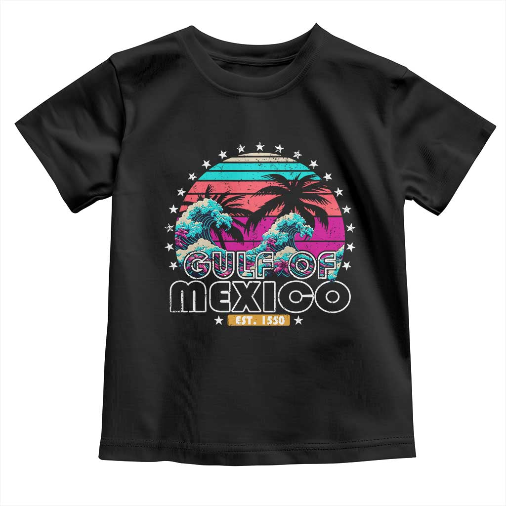 Gulf Of Mexico Toddler T Shirt Est. 1550 Retro Summer Vibes