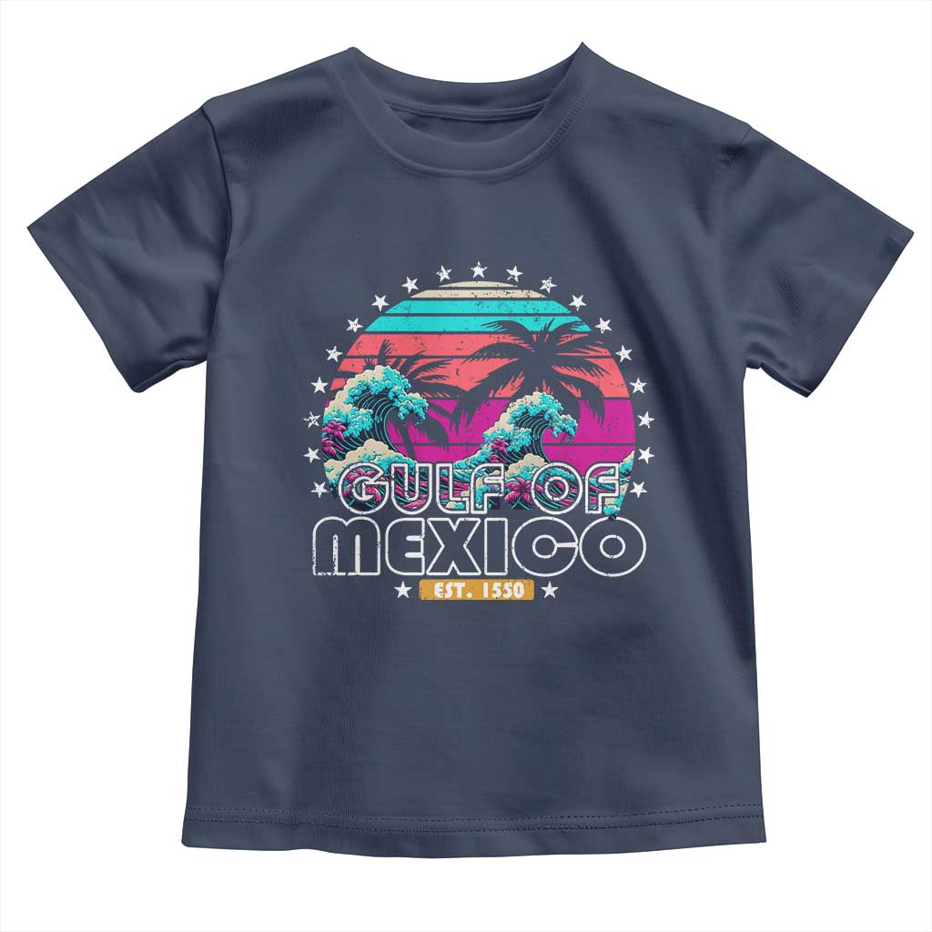 Gulf Of Mexico Toddler T Shirt Est. 1550 Retro Summer Vibes