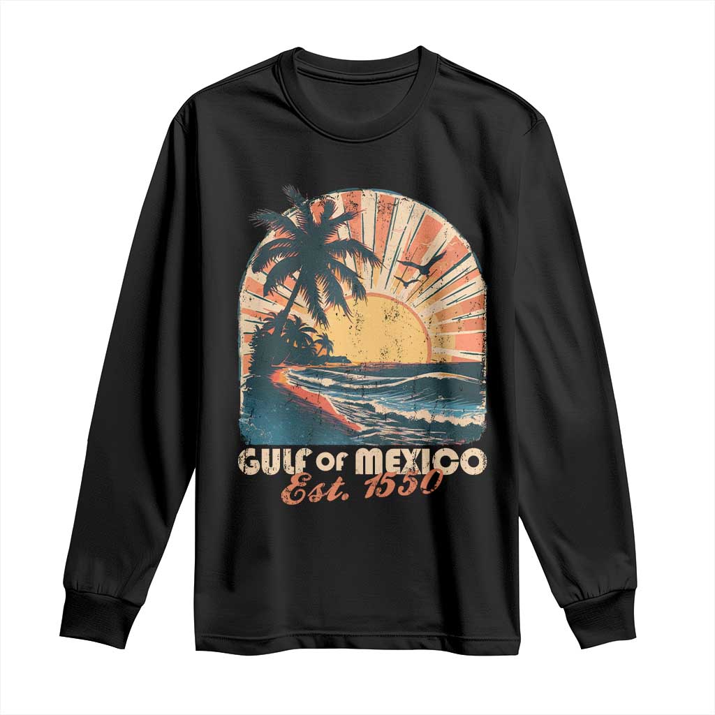 Gulf Of Mexico Long Sleeve Shirt Est. 1550 Sunny Vibes