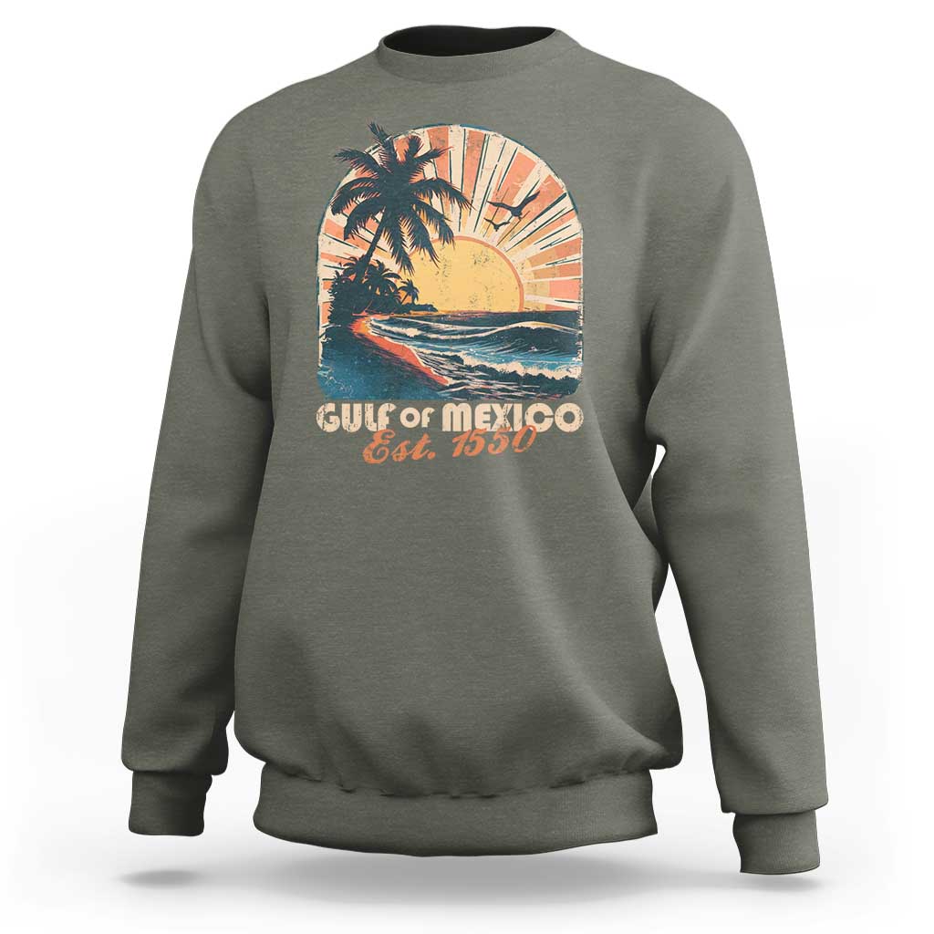 Gulf Of Mexico Sweatshirt Est. 1550 Sunny Vibes