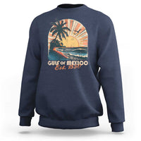 Gulf Of Mexico Sweatshirt Est. 1550 Sunny Vibes