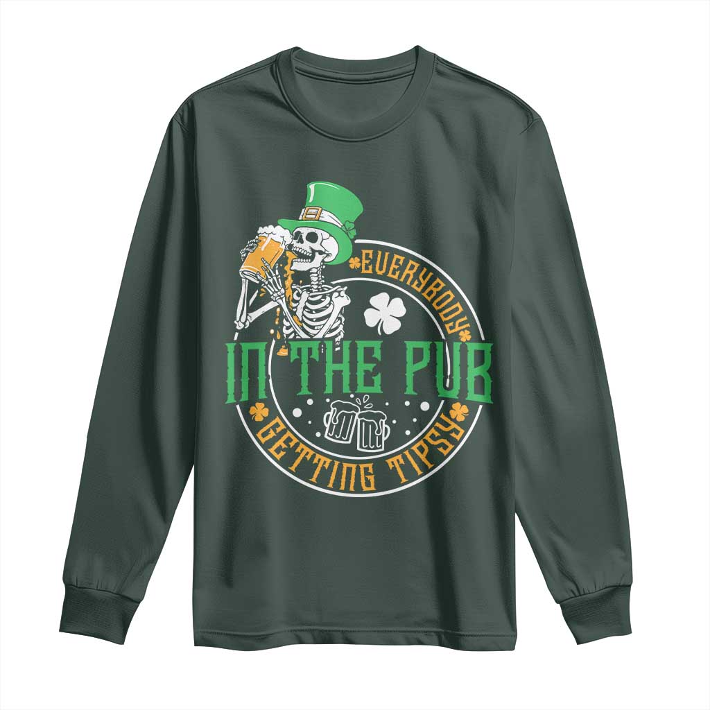 St Patricks Day Pub Long Sleeve Shirt Everybody In The Pub Getting Tipsy