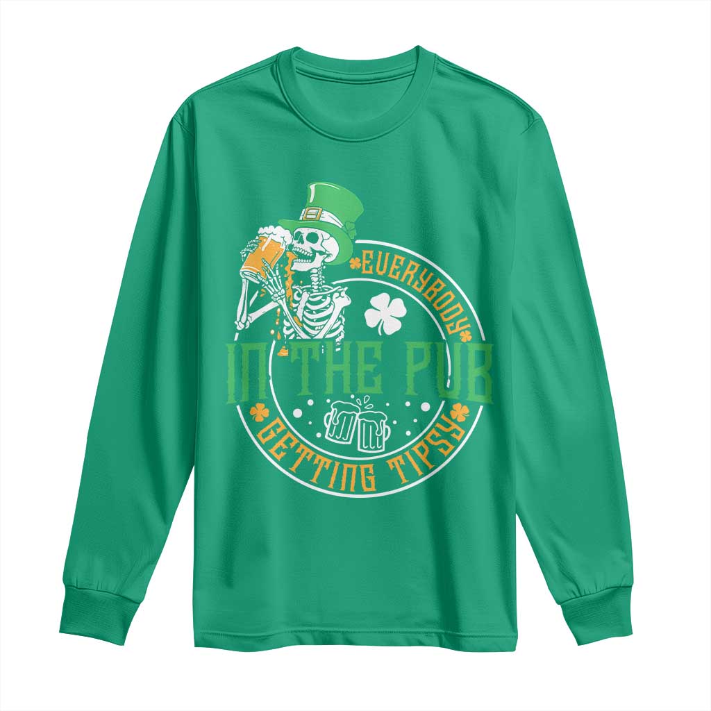 St Patricks Day Pub Long Sleeve Shirt Everybody In The Pub Getting Tipsy