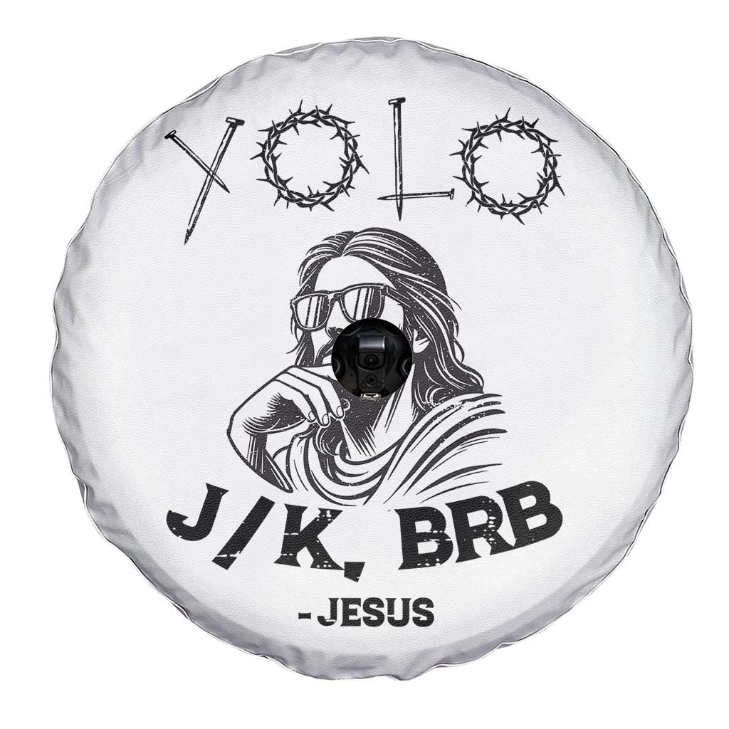 Yolo Jk BRB Jesus Spare Tire Cover Funny Easter Day Ressurection Christians - Wonder Print Shop
