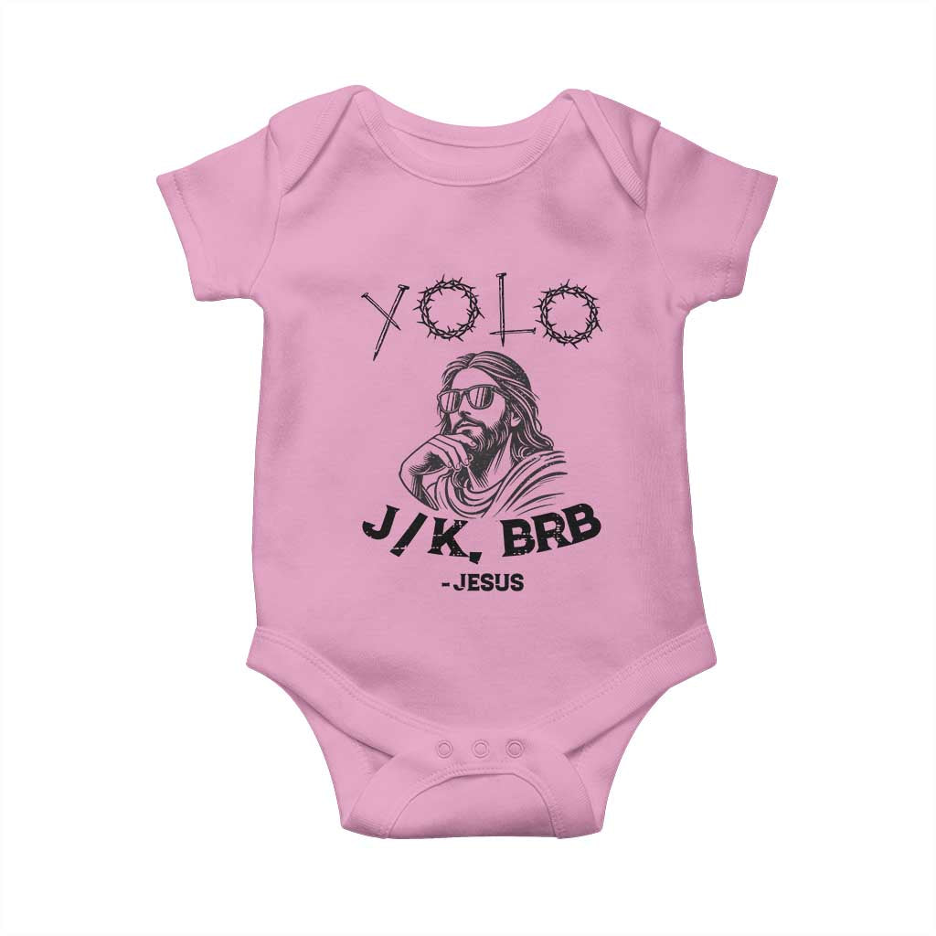 Yolo Jk BRB Jesus Baby Onesie Funny Easter Day Ressurection Christians - Wonder Print Shop