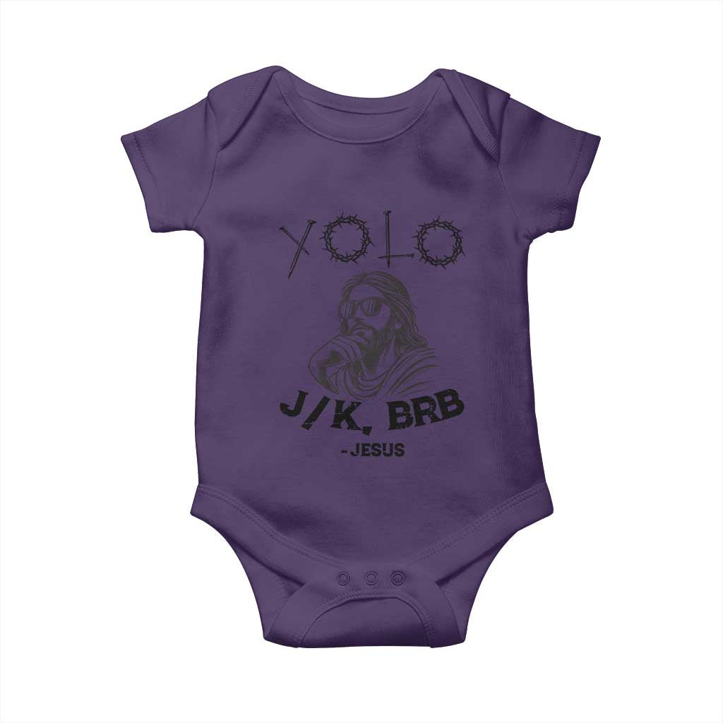 Yolo Jk BRB Jesus Baby Onesie Funny Easter Day Ressurection Christians - Wonder Print Shop