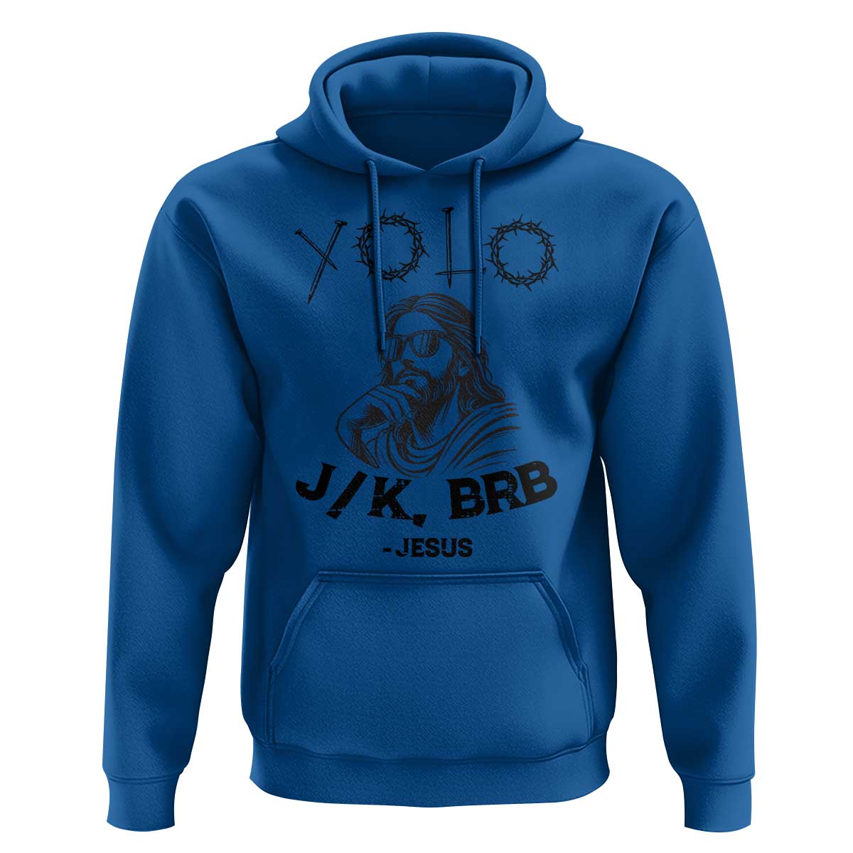 Yolo Jk BRB Jesus Hoodie Funny Easter Day Ressurection Christians - Wonder Print Shop