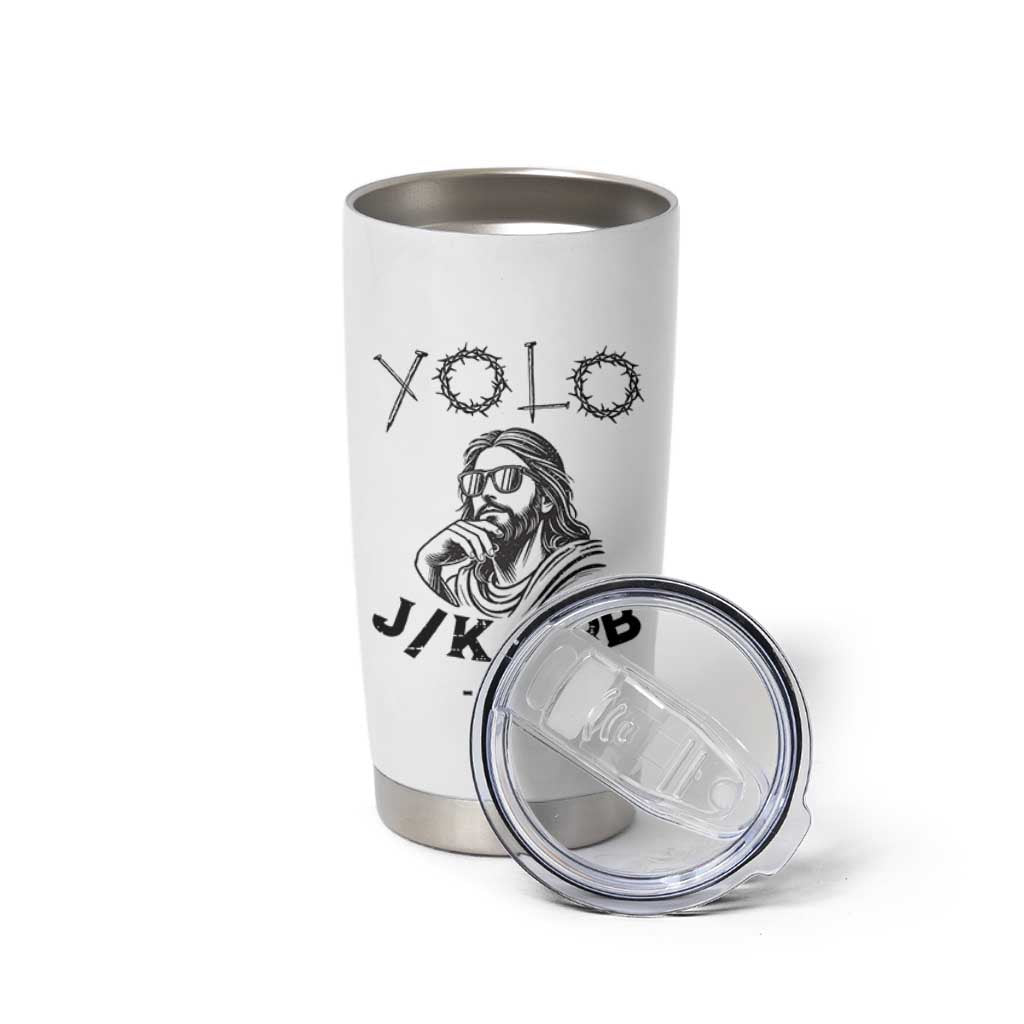 Yolo Jk BRB Jesus Tumbler Cup Funny Easter Day Ressurection Christians - Wonder Print Shop