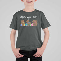 Funny Easter Bunny T Shirt For Kid Chocolate Rabbit Where Did You Guys Go