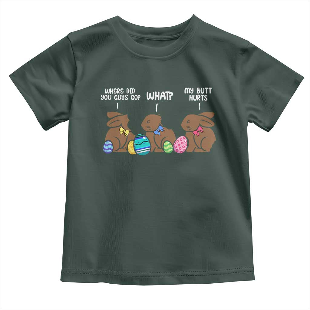 Funny Easter Bunny Toddler T Shirt Chocolate Rabbit Where Did You Guys Go