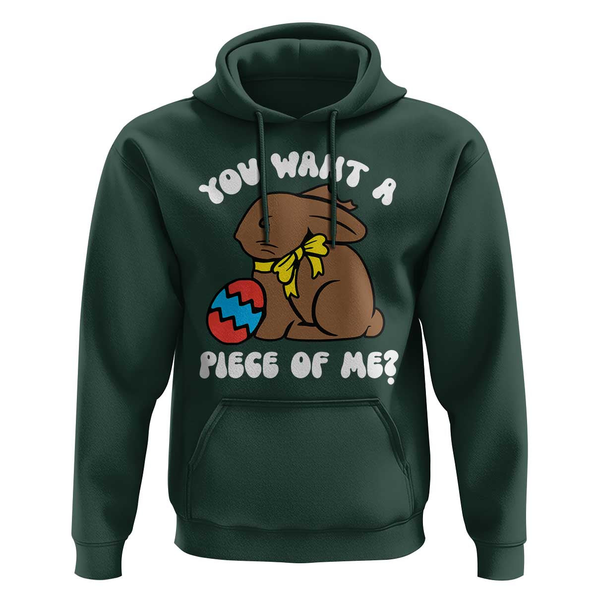 Funny Easter Bunny Hoodie Chocolate Rabbit You Want Piece Of Me