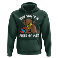 Funny Easter Bunny Hoodie Chocolate Rabbit You Want Piece Of Me