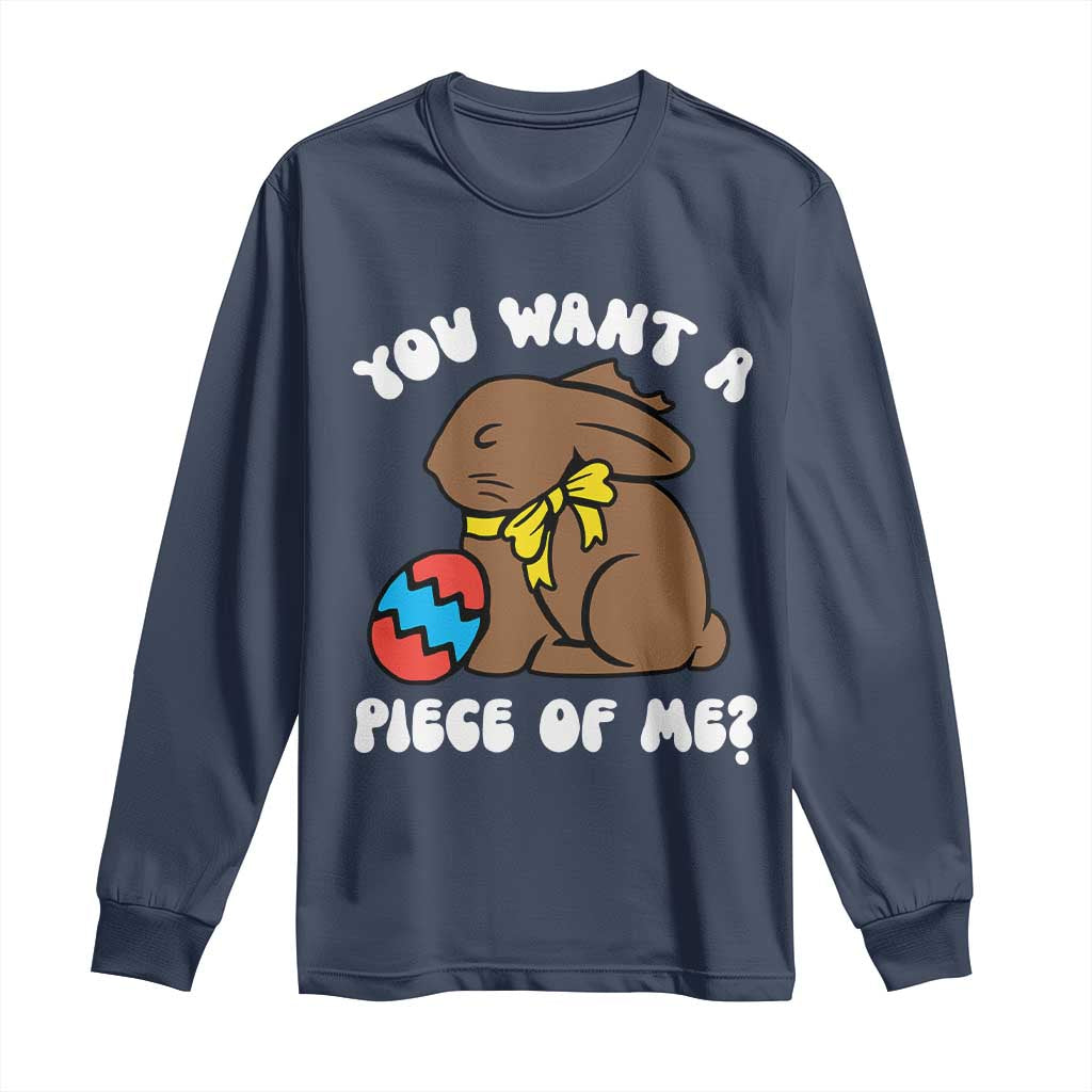 Funny Easter Bunny Long Sleeve Shirt Chocolate Rabbit You Want Piece Of Me