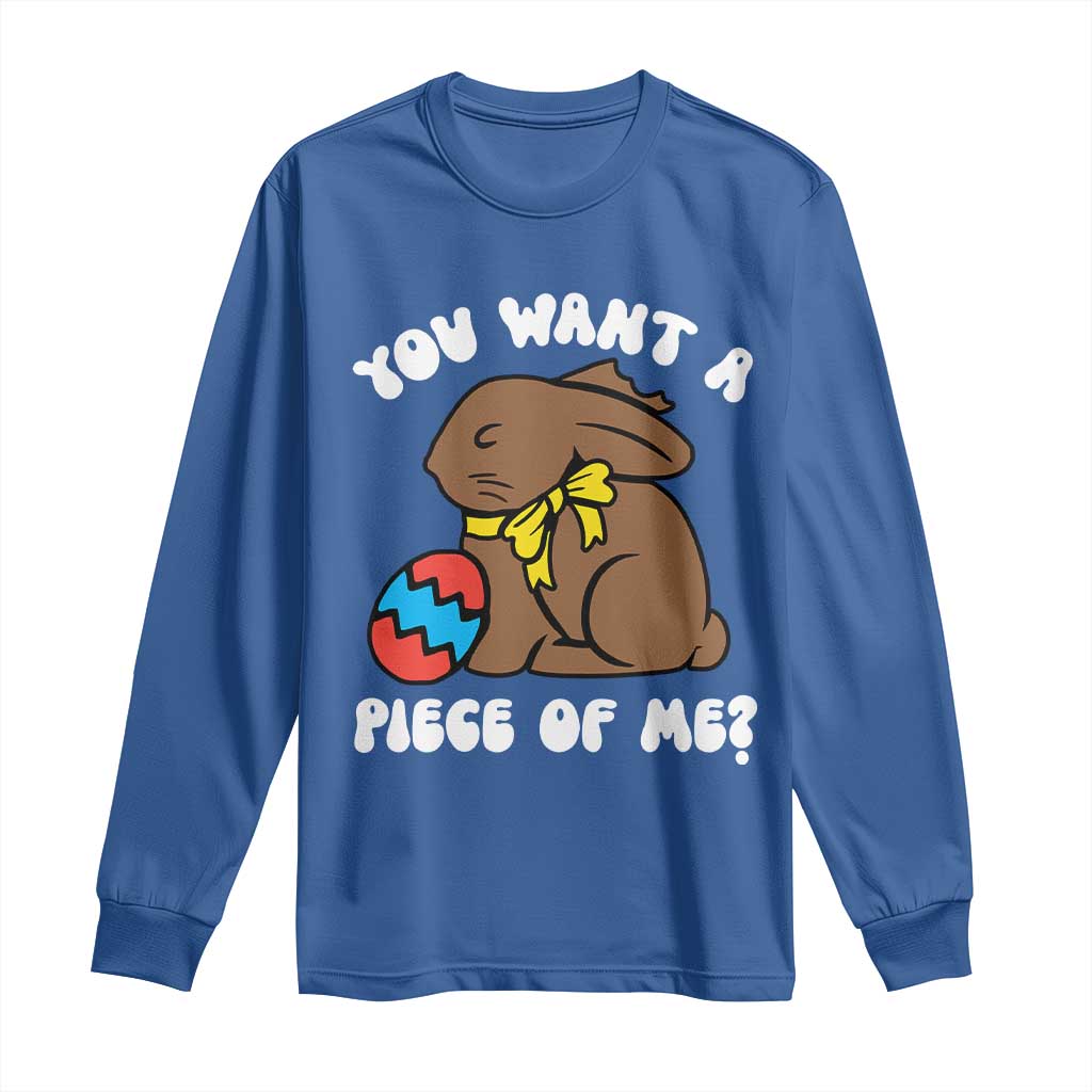 Funny Easter Bunny Long Sleeve Shirt Chocolate Rabbit You Want Piece Of Me