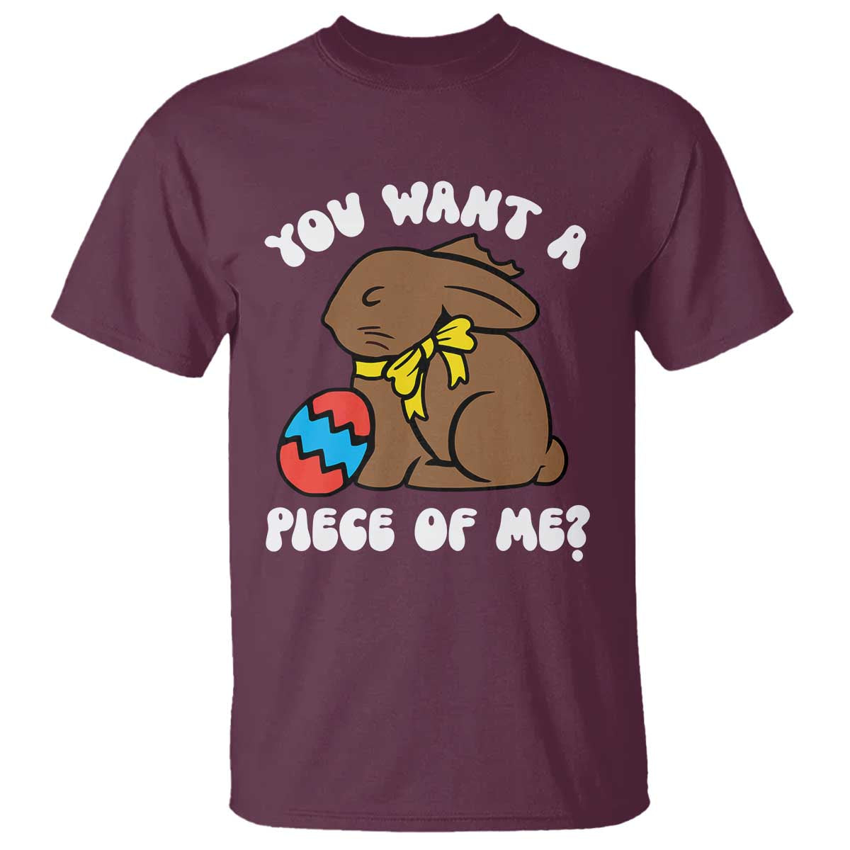 Funny Easter Bunny T Shirt Chocolate Rabbit You Want Piece Of Me