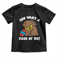 Funny Easter Bunny Toddler T Shirt Chocolate Rabbit You Want Piece Of Me