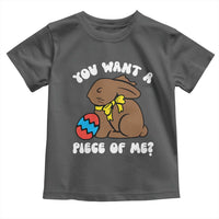 Funny Easter Bunny Toddler T Shirt Chocolate Rabbit You Want Piece Of Me