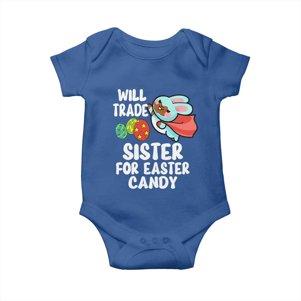 Funny Boys Easter Baby Onesie Will Trade Sister For Easter Candy