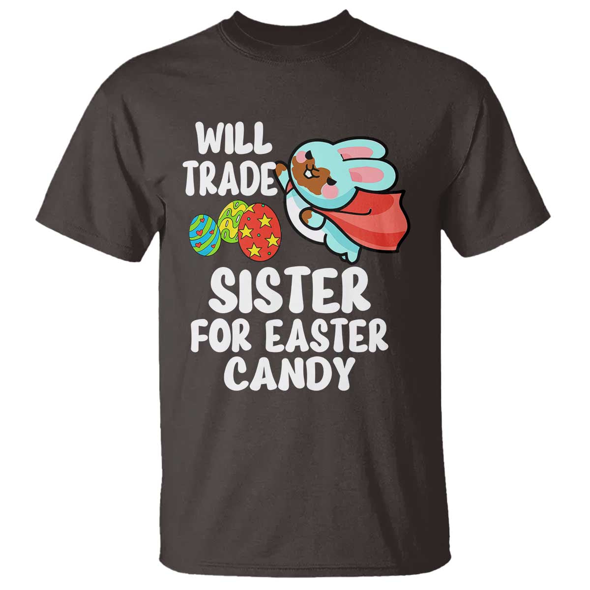 Funny Boys Easter T Shirt Will Trade Sister For Easter Candy