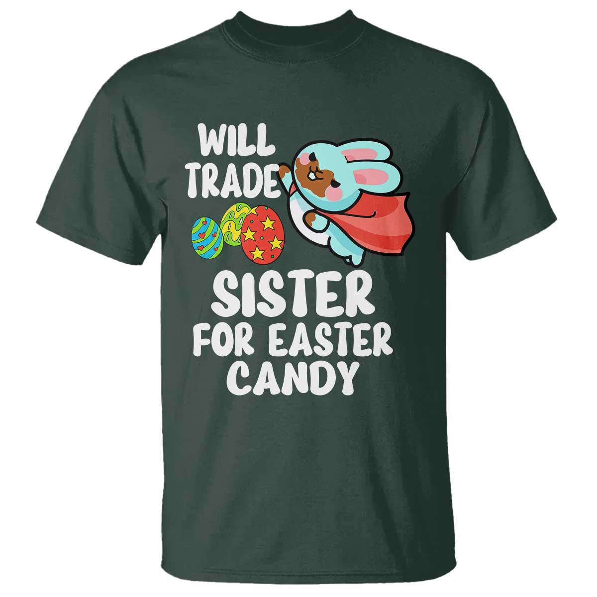 Funny Boys Easter T Shirt Will Trade Sister For Easter Candy
