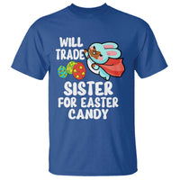 Funny Boys Easter T Shirt Will Trade Sister For Easter Candy