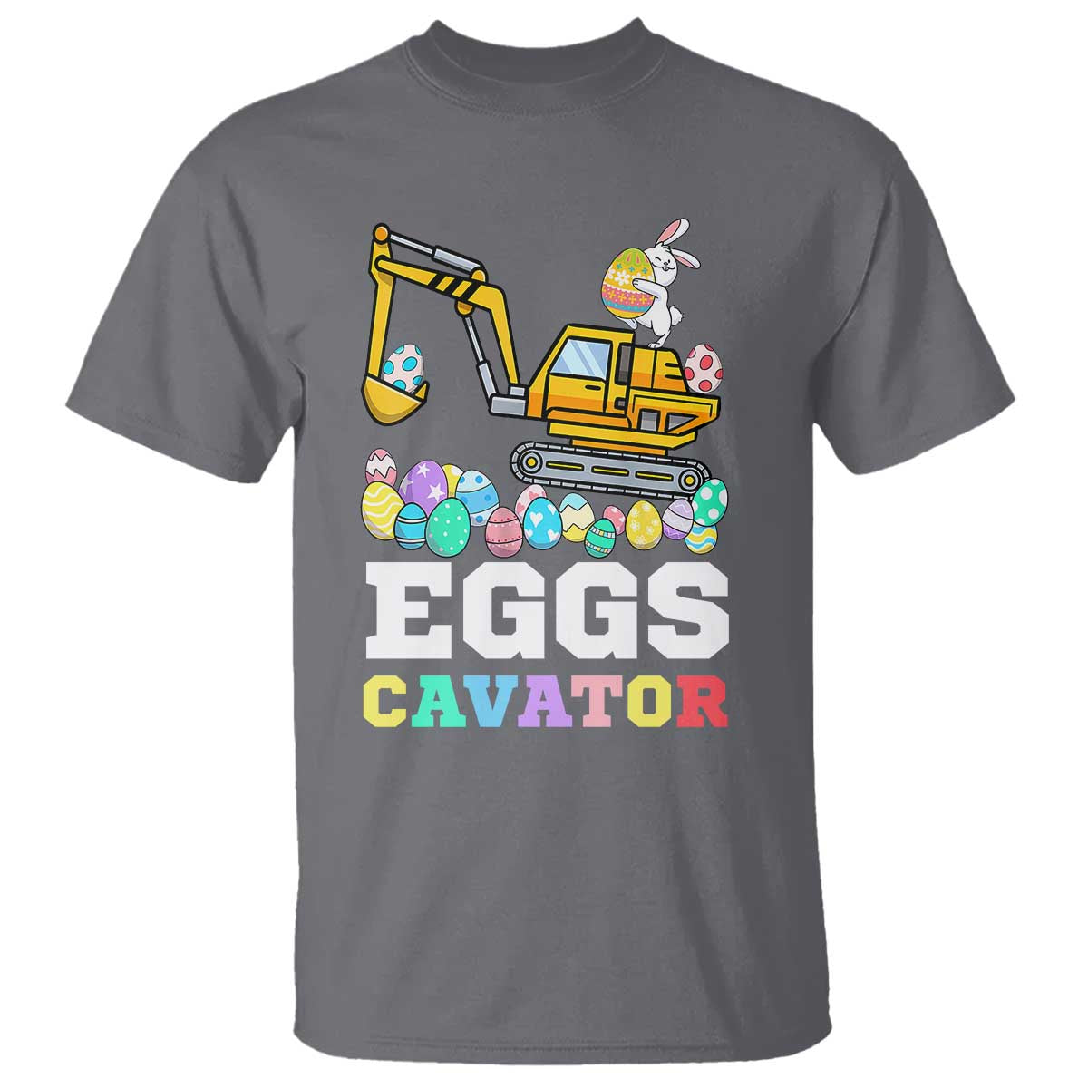 Easter Eggs-Cavator T Shirt Bunny Excavator